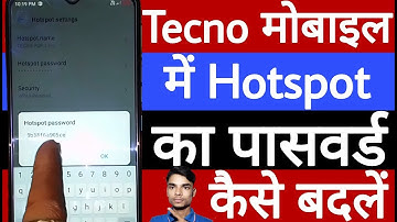 Tecno mobile mein hotspot ka password kaise badlen
