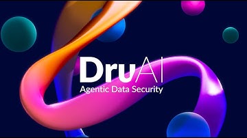 DruAI - Agentic Data Security