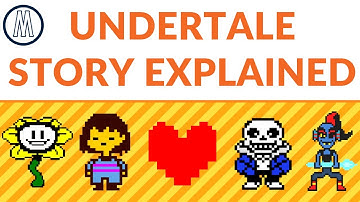 Undertale Story Explored - Undertale Lore