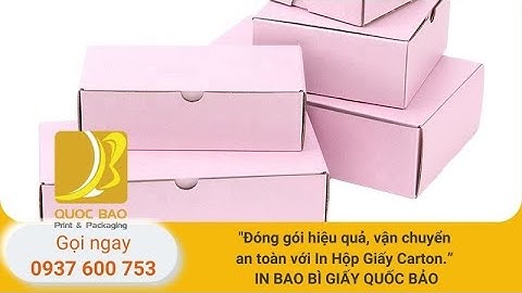 Giải pháp đáng tin cậy: Hộp giấy Carton từ In Bao Bì Quốc Bảo