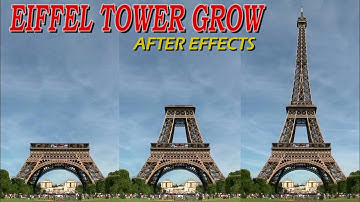 Eiffel Tower Grow  | Paris France  After effects  | Aves Animation