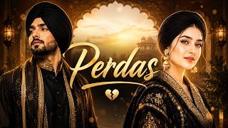 Perdas | New Punjabi Sad Song 2026 | The Untold Truth of Life Abroad | Dil De Bol