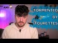 The Torment of Tourettes... And Other Conditions