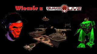 Wieczór z Quake Live 05/24/2024