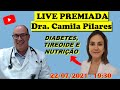 LIVE: DIABETES, TIREOIDE e NUTRIÇÃO