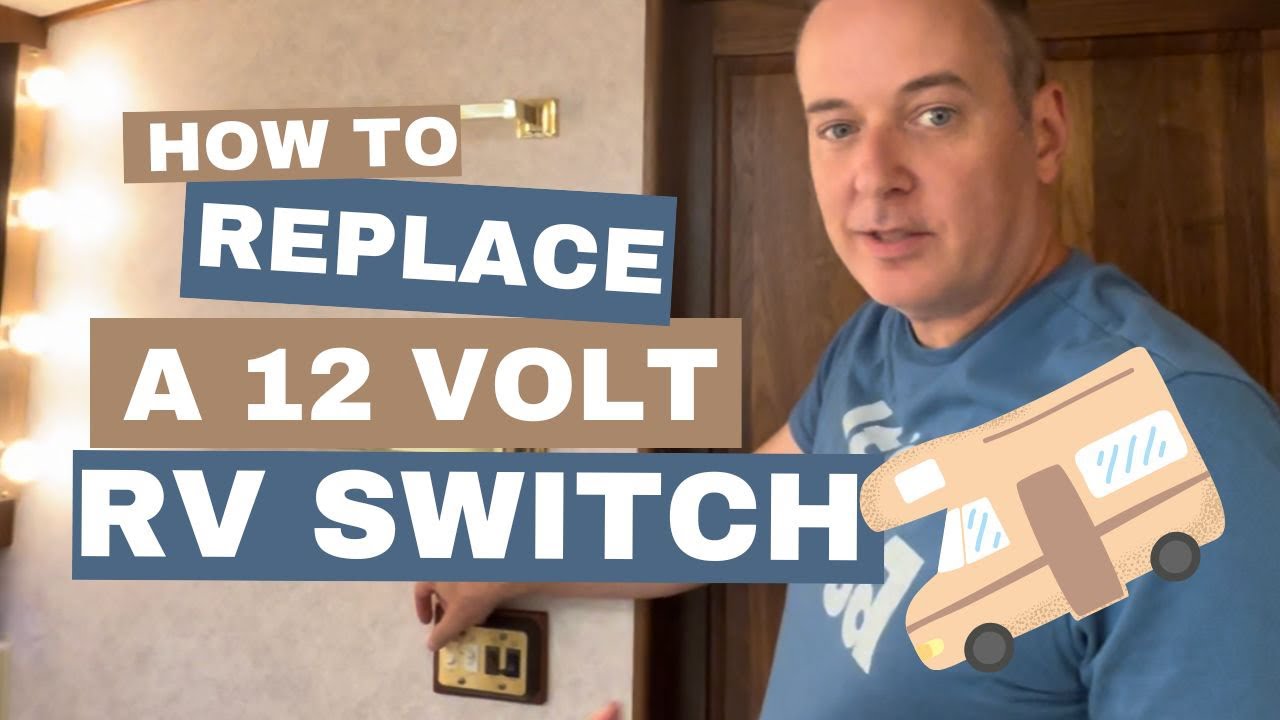 How to Replace Light Switch In Motorhome - YouTube
