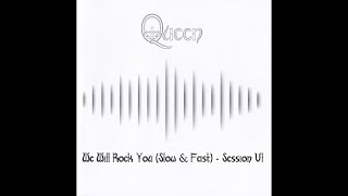 Queen - We Will Rock You (Slow &amp; Fast) (BBC Session 6 - October, 1977)