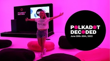 Polkadot Decoded | Berlin 2022