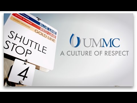 UMMC: A Culture of Respect