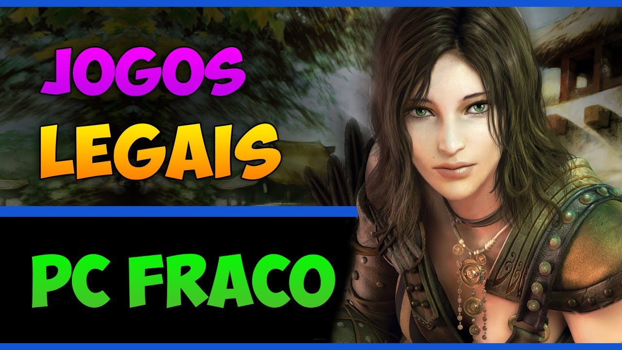 🎮 Jogos Bons e Desconhecidos para PC FRACO 