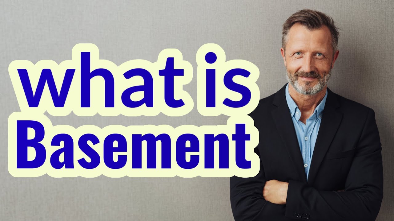 Basement Meaning of basement 📖 📖 📖 📖 YouTube