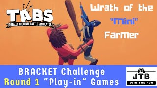 TABS Who's the Best Unit Part 1 - WRATH of the MINI Farmer!