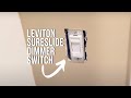 How to Program A Leviton SureSlide Dimmer Switch