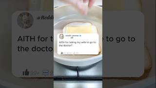 AITH for telling my wife to go to the doctor?#reddit #story #storytime