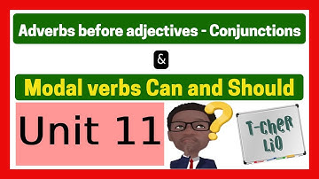 Interchange Book 1 – Unit 11 (Adverbs before adjectives, Conjunctions & Modals Can and Should)