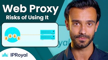 Are Web Proxies Risky to Use? | Web Proxies vs. Proxy Servers