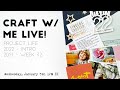 Craft with Me Live | Project Life | 2021 Week 32 &amp; 2022 Intro