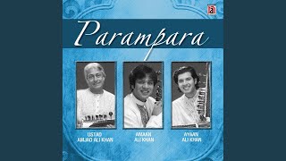 Basant Bahar - Ustad Amjad Ali Khan, Amaan Ali Khan & Ayaan Ali Khan