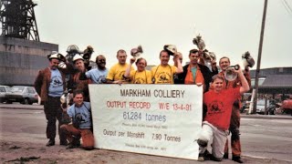 Tribute To The Proud Coal Miners Of Markham Colliery.