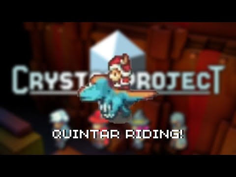 Riding Quintars! | Crystal Project (Part 9)