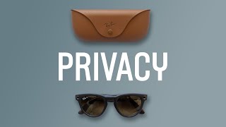 Privacy Deep Dive on the RayBan Meta Smart Glasses