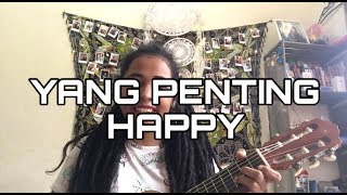Yang Penting Happy  Jamal Mirdad  Mezt Daeng Malewa Cover
