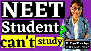 NEET STUDENT - can't focus on STUDIES - STUDY ADVICE by Dr Rupal [ my own experience] [ in Hindi ]
