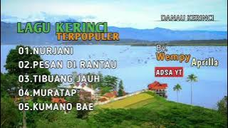 Lagu Kerinci - Wempy Aprilla - Keindahan Alam - Suasana Alam