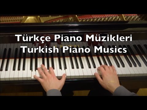 Türkçe Piano Müzikleri | Turkish Piano Musics (26:50 Min.) Love Drama
