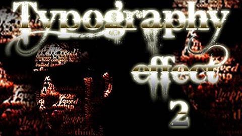 Typography (Part 2/2) - Photoshop CS4 Intermediate Tutorial