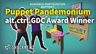 2018 GDC Awards: Puppet Pandemonium (alt.ctrl.GDC Award Winner)