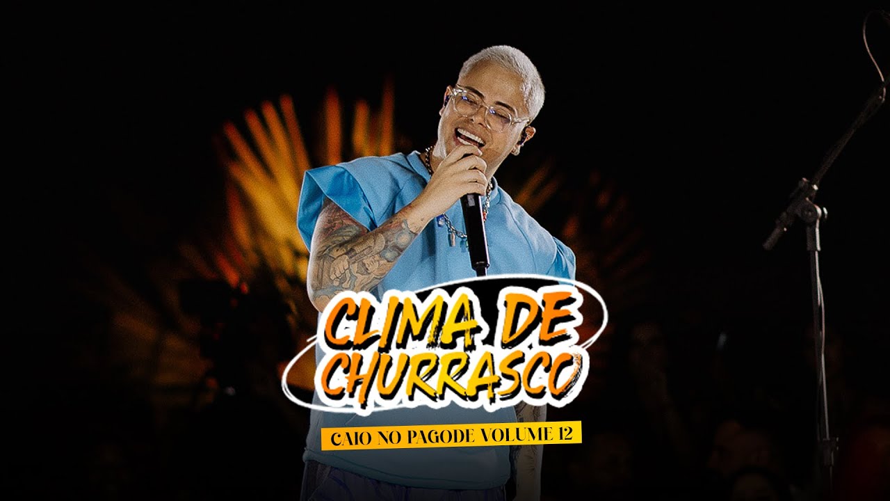 Caio no Pagode (Clima de Churrasco vol.12)