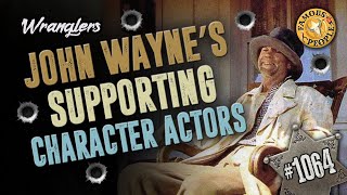 John Wayne's Supporting Character Actors