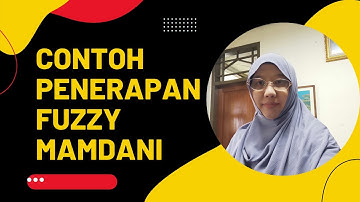 Materi Sistem Cerdas : 8. Contoh studi Kasus Penerapan Metode Fuzzy Mamdani