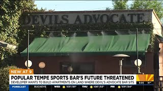 Development threatens future of a popular Tempe bar