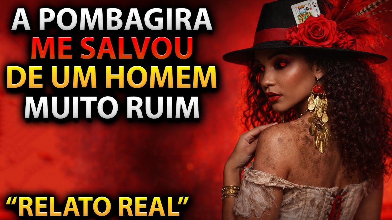 A Verdade Surpreendente Sobre A AJUDA DA POMBAGIRA Que Ninguém Fala