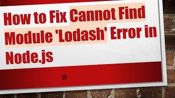 How to Fix Cannot Find Module 