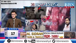 BBN Speed News | 5th June 2026 | 25 Updates in 5 Minutes | BBN NEWS