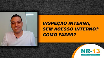 Como é realizada a inspeção em vasos de pressão?