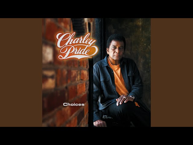Charley Pride - Except For You