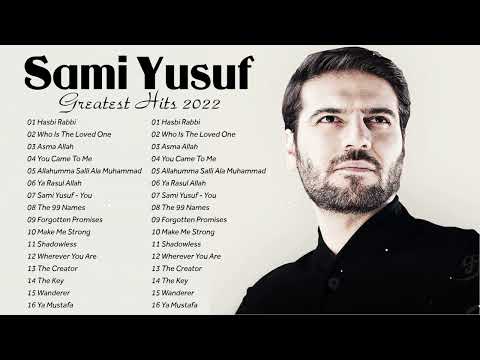 أجمل أغاني سامي يوسف في البوم كامل || أفضل 20 أغنية لسامي يوسف || Top 20 Sami Yusuf Best songs