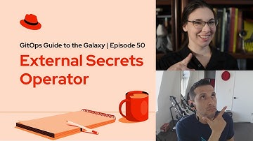 GitOps Guide to the Galaxy (50) | External Secrets Operator
