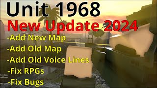 Unit 1968 (Roblox) - New Update 2024 : Add New Map and Fix RPGs