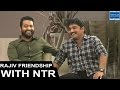 Rajiv Kanakala about His Friendship With NTR | TFPC