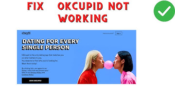 How to Fix OkCupid App Not Working