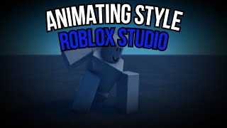 Animating Random Style I Roblox Studio