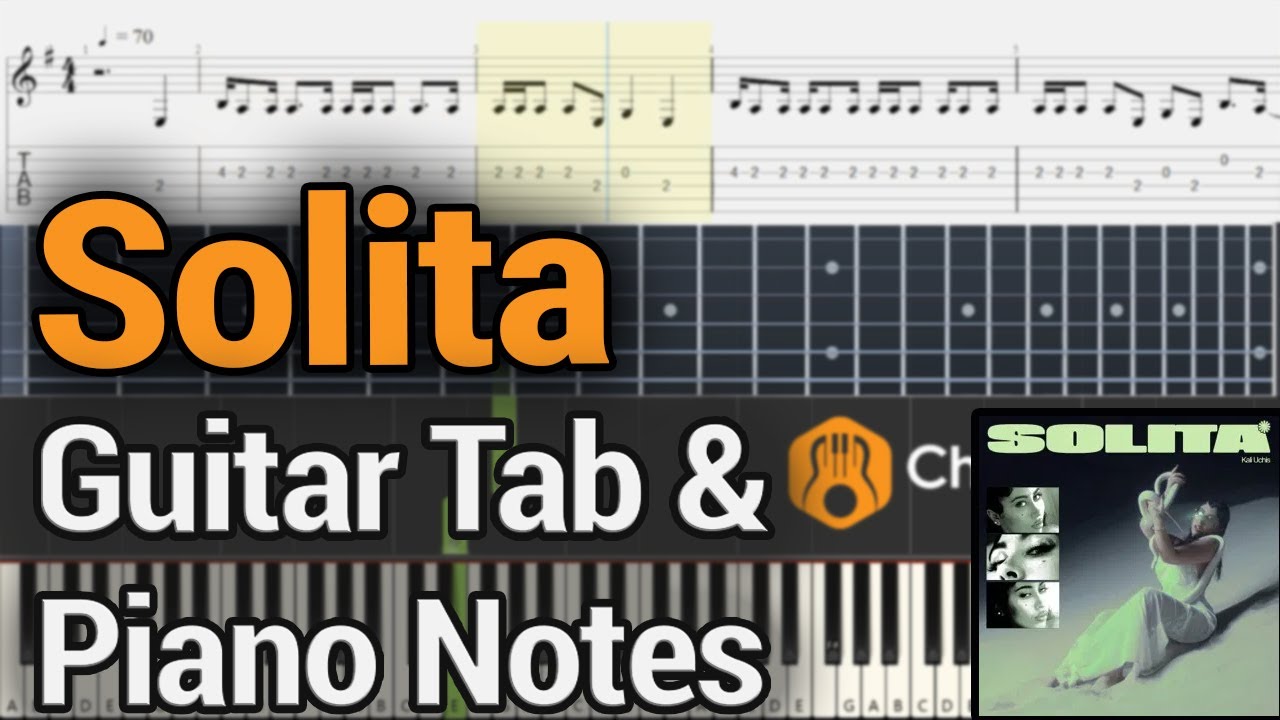 Kali Uchis Solita Chords And Tabs For Guitar And Piano Chordzone Org Kali Uchis Solita Chords And Tabs For Guitar And Piano Chordzone Org