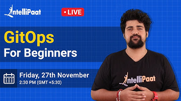 GitOps | What is GitOps | Why GitOps | Learn Git | DevOps For Beginners | Intellipaat
