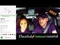 Instacart detailed full shop tutorial. 2021