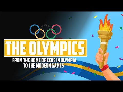 The Olympics: from the home of Zeus in Olympia to the modern Games!